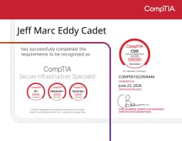 CompTIA Secure Infrastructure Specialist certificate awarded to Jeff Cadet